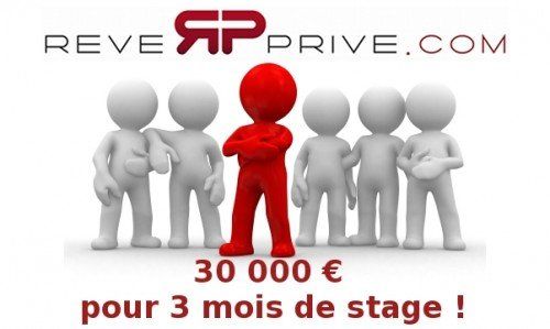 Un stage payé 10 000 Euros par mois c’est possible