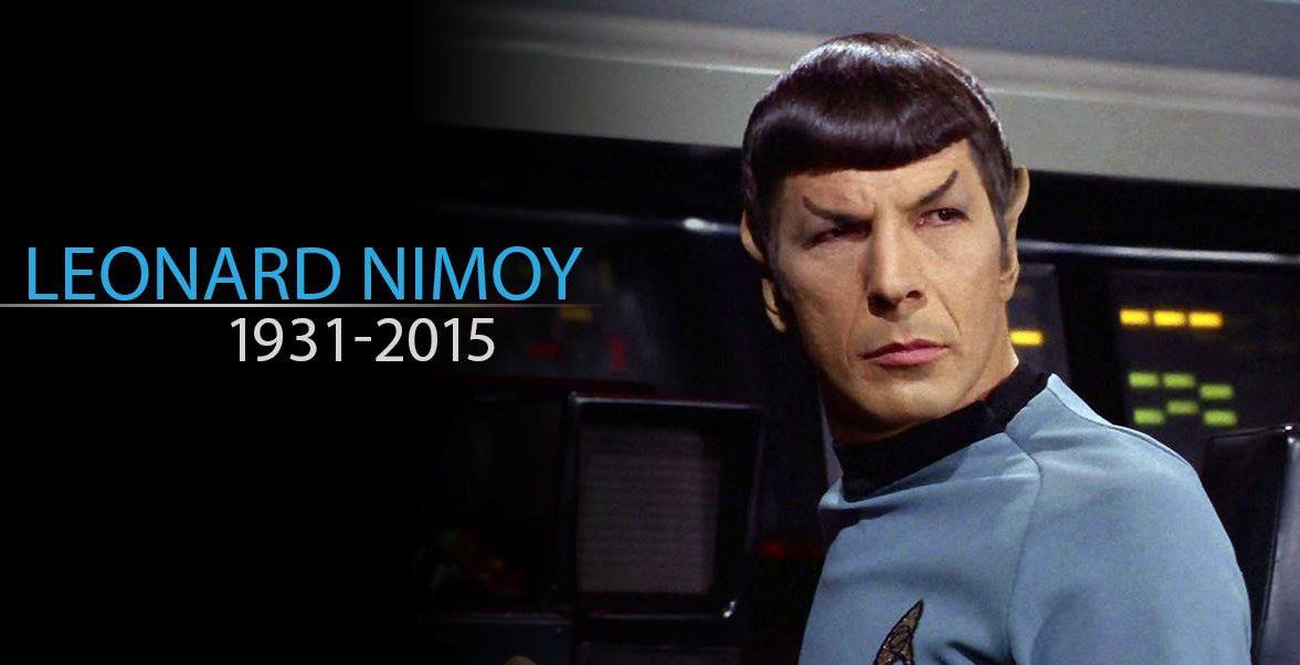 Leonard Nimoy s'est éteint aujourd'hui : RIP Monsieur Spock