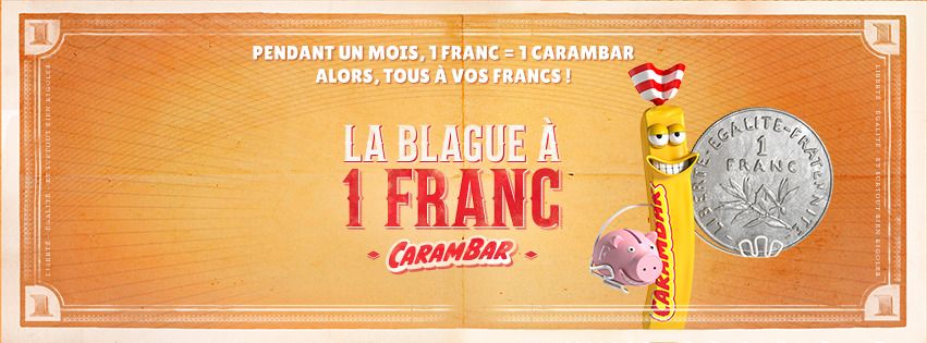 Blague à 1 franc : Transformez vos vieux francs en Carambars #3