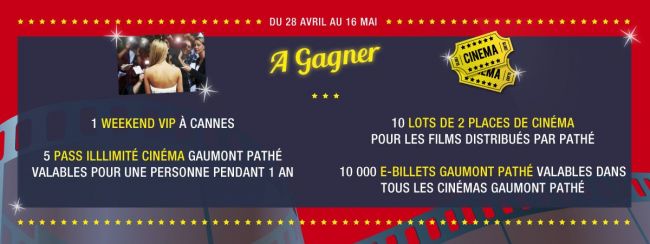 Carrefour fait son cinéma : 1 week-end à Cannes, des Pass Gaumont et 10.000 places de ciné à gagner #3