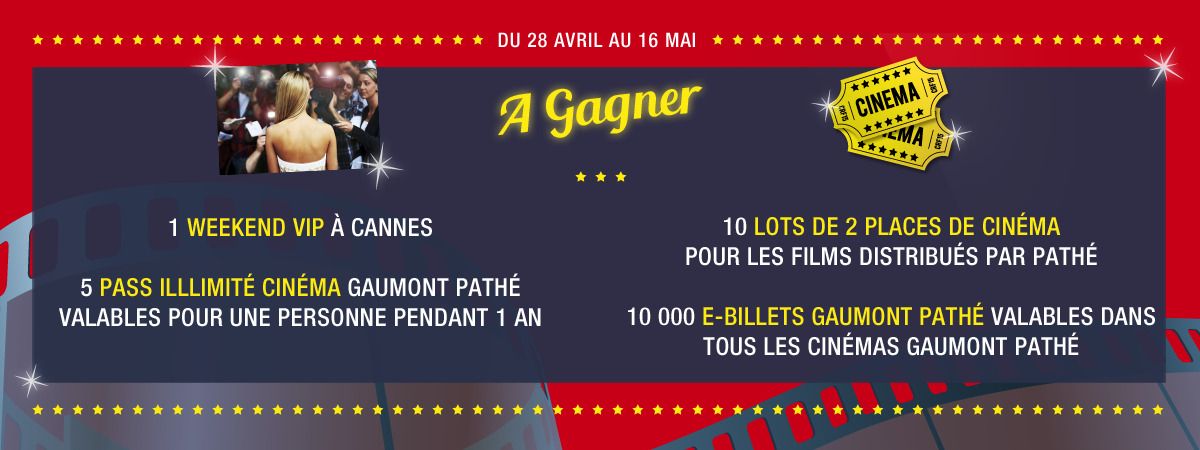 Carrefour fait son cinéma : 1 week-end à Cannes, des Pass Gaumont et 10.000 places de ciné à gagner