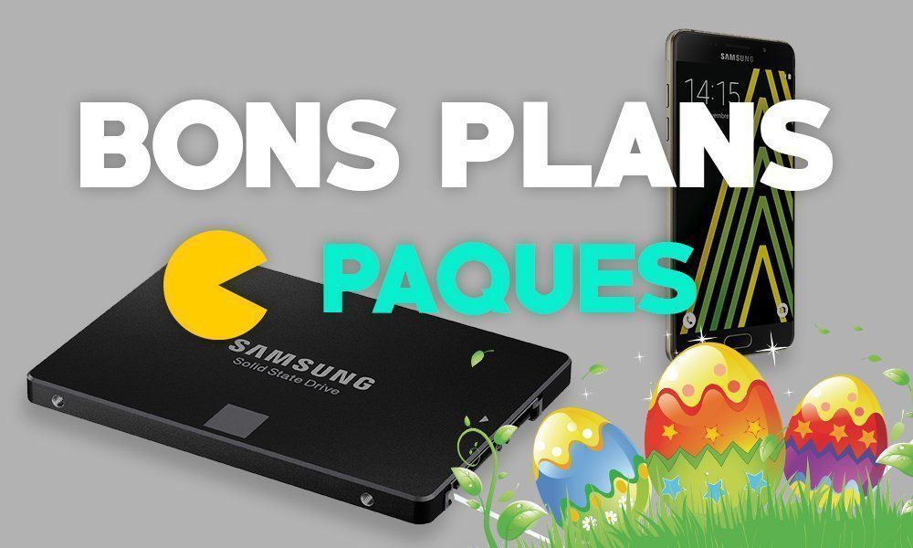 Bons plans : des prix cassés smartphones, tablettes, PC et disques durs pour Pâques