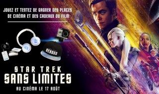 Concours Star Trek Sans Limites : une avalanche de cadeaux à gagner