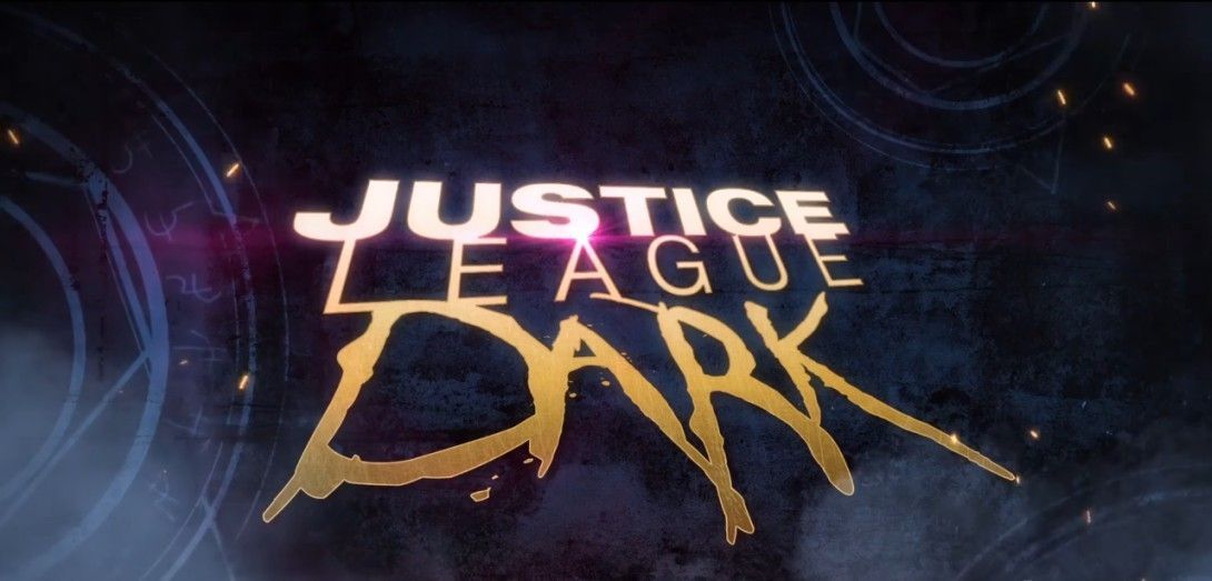 Justice League Dark : un trailer et une date de sortie