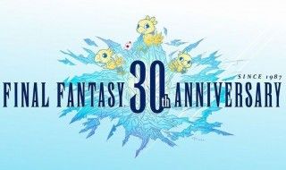 Square Enix fête les 30 ans de Final Fantasy