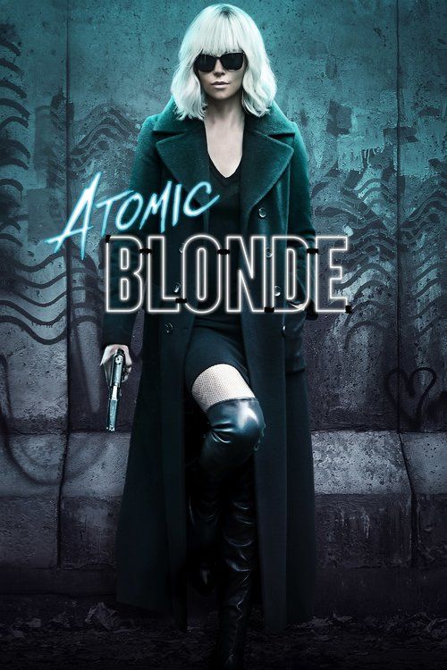 Atomic Blonde en streaming VF (2017) 📽️