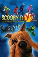 Affiche Scooby-Doo 2 - Les monstres se déchaînent