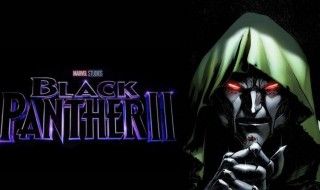 Docteur Fatalis (Doctor Doom) bientôt dans Black Panther 2 ?