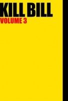 Affiche Kill Bill : Volume 3