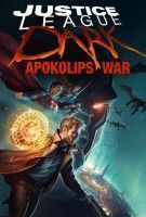 Affiche Justice League Dark : Apokolips War