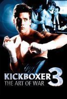 Affiche Kickboxer 3 : L'Art de la guerre