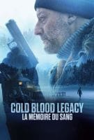 Affiche Cold Blood Legacy - La mémoire du sang