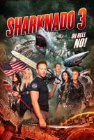 Affiche Sharknado 3 : Oh Hell No