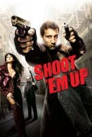 Affiche Shoot'Em Up : Que la partie commence