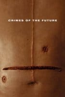 Affiche Les crimes du futur