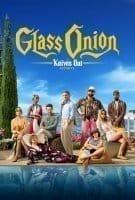 Fiche du film Glass Onion : A couteaux tirés 2