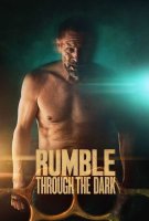 Affiche Rumble Through the Dark