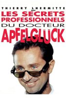 Affiche Les Secrets professionnels du docteur Apfelglück