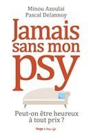 Fiche du film Jamais sans mon psy