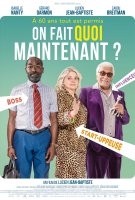 Fiche du film On fait quoi maintenant ?