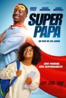 Fiche du film Super Papa