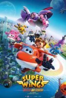 Fiche du film Super Wings : Vitesse maximum