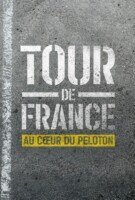 Fiche du film Tour de France au cœur du peloton