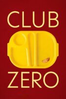 Fiche du film Club Zéro