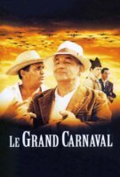 Le Grand Carnaval en streaming