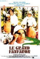 Fiche du film Le Grand Fanfaron