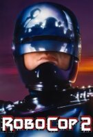 Fiche du film RoboCop 2