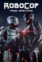 Robocop : Directives Prioritaires en streaming