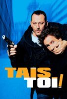 Fiche du film Tais-toi !