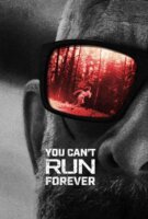 Affiche You Can't Run Forever