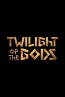 Fiche du film Twilight of the Gods