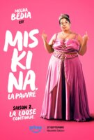 Miskina la pauvre la loose continue en streaming