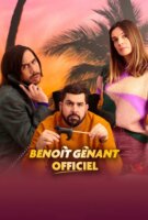 Fiche du film Benoît Gênant Officiel