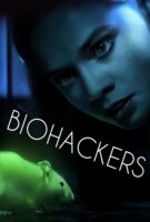 Fiche du film Biohackers