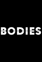 Fiche du film Bodies