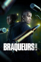 Fiche du film Braqueurs