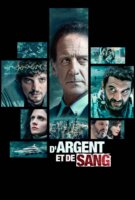 Fiche du film D'argent et de sang