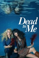 Fiche du film Dead to Me