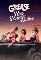 Fiche du film Grease: Rise of the Pink Ladies