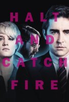 Fiche du film Halt and Catch Fire