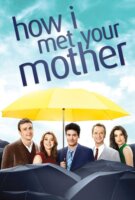 Fiche du film How I Met Your Mother