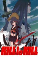 Fiche du film Kill la Kill