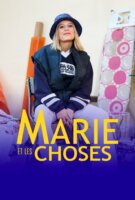 Fiche du film Marie et les choses