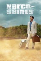 Fiche du film Narco-Saints