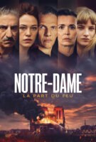 Fiche du film Notre-Dame, la part du feu