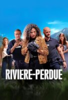 Fiche du film Rivière-Perdue